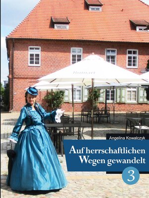 cover image of Auf herrschaftlichen Wegen gewandelt--Teil 3
